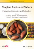 Tropical Roots and Tubers. Production, Processing and Technology