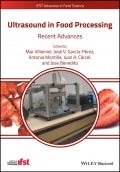 Ultrasound in Food Processing. Recent Advances