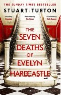 The Seven Deaths of Evelyn Hardcastle