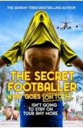 Secret Footballer: What Goes on Tour