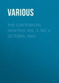 The Continental Monthly, Vol. 4, No. 4, October, 1863
