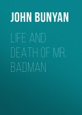 Life and Death of Mr. Badman