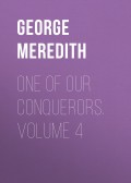 One of Our Conquerors. Volume 4