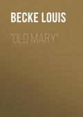 "Old Mary"