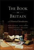 The Book in Britain. A Historical Introduction