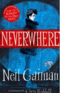 Neverwhere: the Illustrated Edition