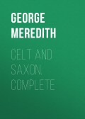 Celt and Saxon. Complete