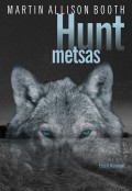 Hunt metsas