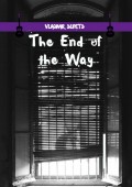 The End of the Way