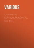 Chambers's Edinburgh Journal, No. 441