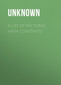 A List of Factorial Math Constants