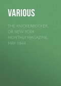 The Knickerbocker, or New-York Monthly Magazine, May 1844