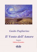 Il Vento Dell'Amore – Saggio