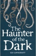 Haunter of the Dark: Lovecraft Vol.3