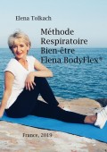 Méthode Respiratoire et Bien-être ElenaBodyFlex®