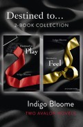 ‘Destined to...’ 2-Book Collection: Destined to Play, Destined to Feel