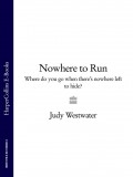 Nowhere to Run: Where do you go when there’s nowhere left to hide?