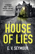 House of Lies: A gripping thriller with a shocking twist
