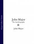 John Major: The Autobiography