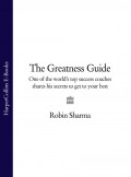 The Greatness Guide: One of the World's Top Success Coaches Shares His Secrets to Get to Your Best