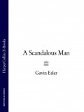 A Scandalous Man