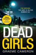 Dead Girls: An addictive and darkly funny crime thriller