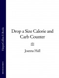 Drop a Size Calorie and Carb Counter