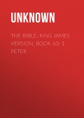 The Bible, King James version, Book 60: 1 Peter