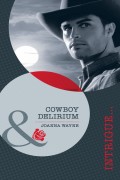 Cowboy Delirium