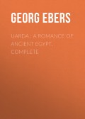 Uarda : a Romance of Ancient Egypt. Complete