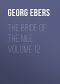 The Bride of the Nile. Volume 12
