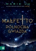 Malfetto. Tom 3. Północna Gwiazda