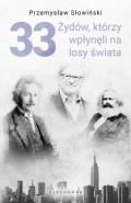 33 Żydów, którzy wpłynęli na losy świata.