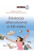 Edukacja alternatywna w XXI wieku