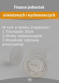 Finanse jednostek oświatowych i wychowawczych, wydanie styczeń-luty 2016 r.