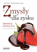 Zmysły dla zysku