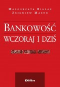 Bankowość wczoraj i dziś