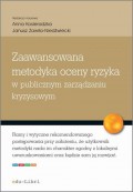 Zaawansowana metodyka oceny ryzyka w publicznym zarządzaniu kryzysowym