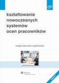 Kształtowanie nowoczesnych systemów ocen pracowników