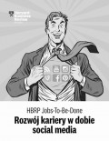 HBRP Jobs-To-Be-Done „Rozwój kariery w dobie social media”