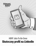 HBRP Jobs-To-Be-Done „Skuteczny profil na LinkedIn”