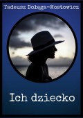 Ich dziecko