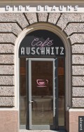 Cafe Auschwitz