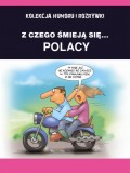 Z czego śmieją się... Polacy