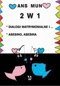 2 w 1 Dialogi matrymonialne i Asesino Asesina