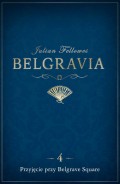 Belgravia Przyjęcie przy Belgrave Square - odcinek 4