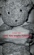 Love You kropka Forever