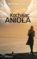 Kochając anioła