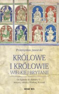 Królowe i królowie Wielkiej Brytanii