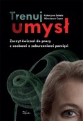 Trenuj umysł